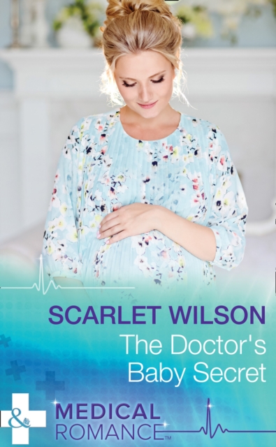 The Doctor's Baby Secret, EPUB eBook