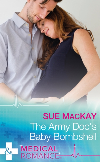 The Army Doc's Baby Bombshell, EPUB eBook