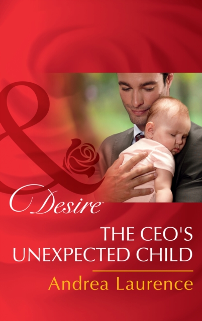 The Ceo's Unexpected Child, EPUB eBook