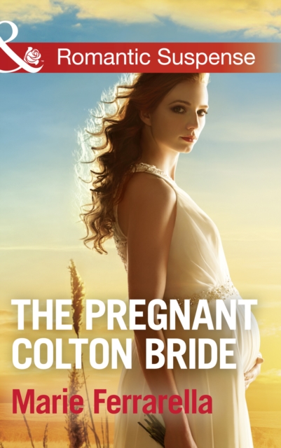 The Pregnant Colton Bride, EPUB eBook