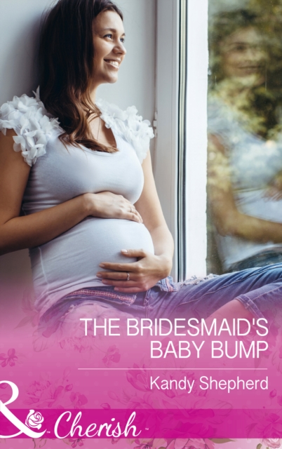 The Bridesmaid's Baby Bump, EPUB eBook