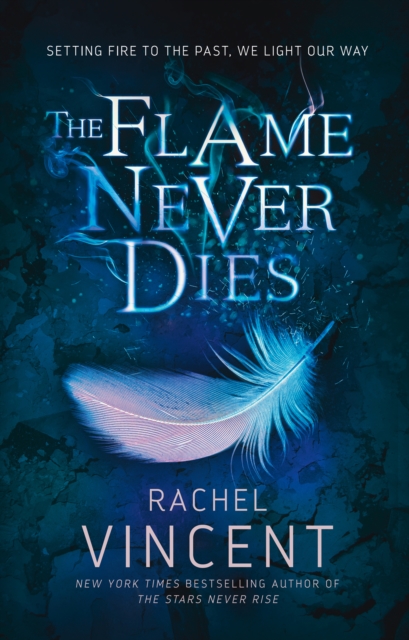 The Flame Never Dies, EPUB eBook
