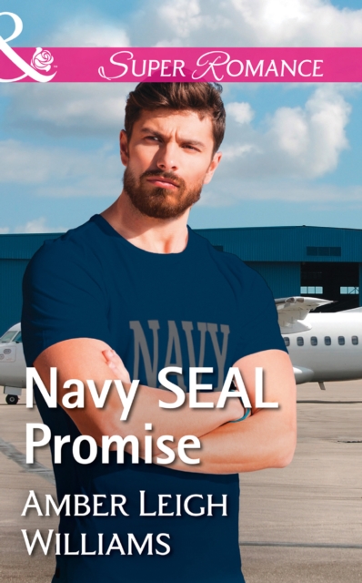 Navy Seal Promise, EPUB eBook