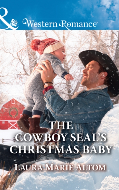 The Cowboy Seal's Christmas Baby, EPUB eBook