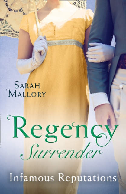 Regency Surrender: Infamous Reputations : The Chaperon's Seduction / Temptation of a Governess, EPUB eBook