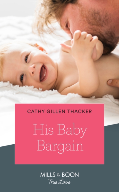 His Baby Bargain, EPUB eBook