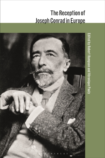 The Reception of Joseph Conrad in Europe, Hardback Book