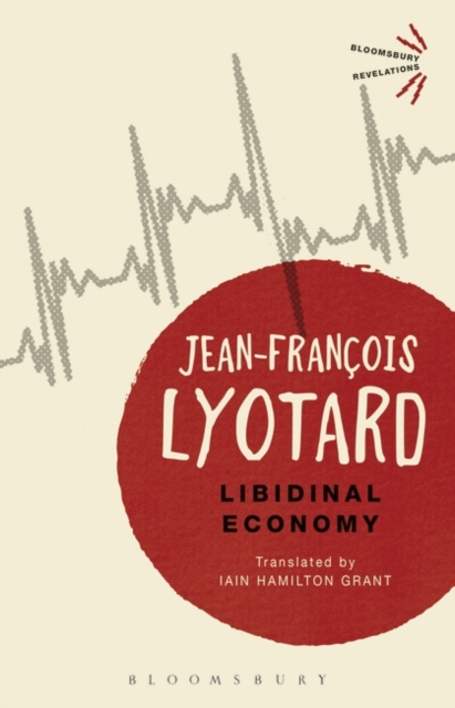 Libidinal Economy, Paperback / softback Book