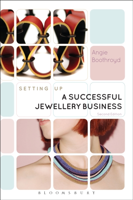 Setting Up a Successful Jewellery Business, Paperback / softback Book