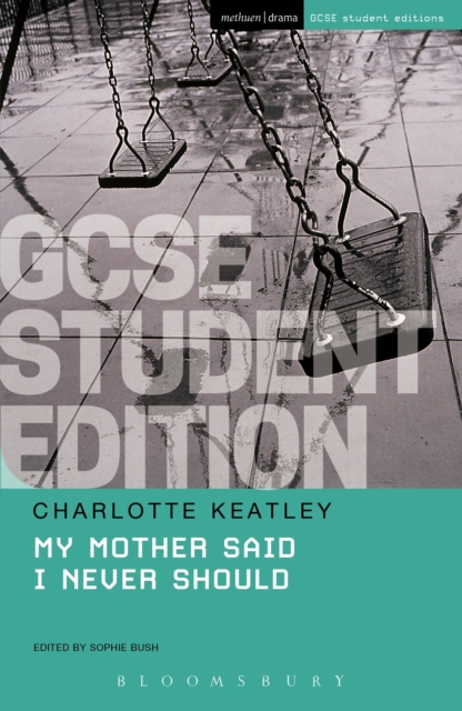 My Mother Said I Never Should GCSE Student Edition, PDF eBook