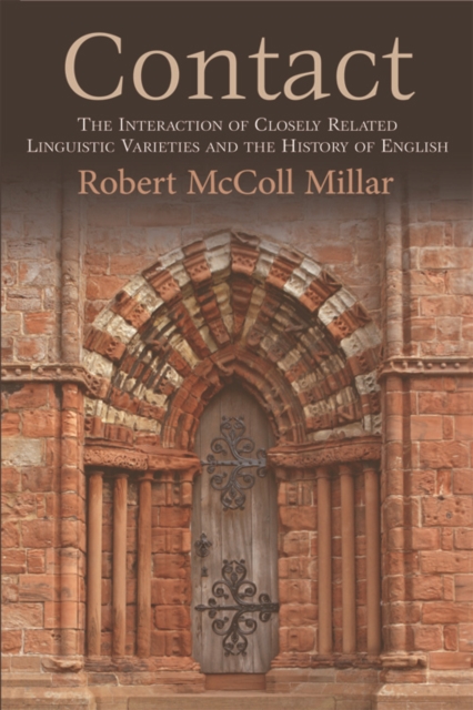 Contact : The Interaction of Closely Related Linguistic Varieties and the History of English, EPUB eBook
