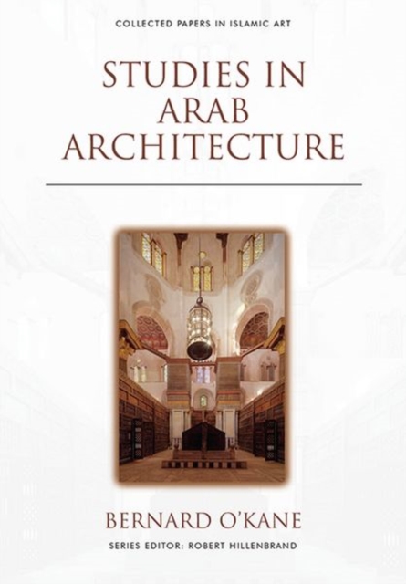 Studies in Arab Architecture, Hardback Book