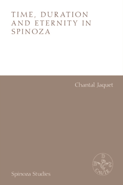 Time, Duration and Eternity in Spinoza, PDF eBook