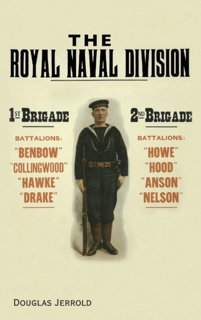 The Royal Naval Division, Hardback Book
