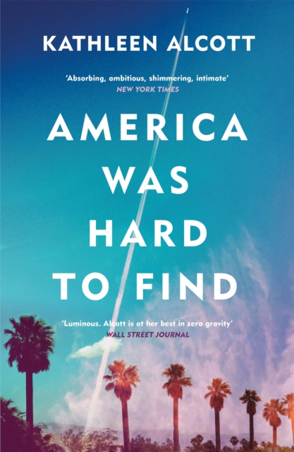America Was Hard to Find, Paperback / softback Book