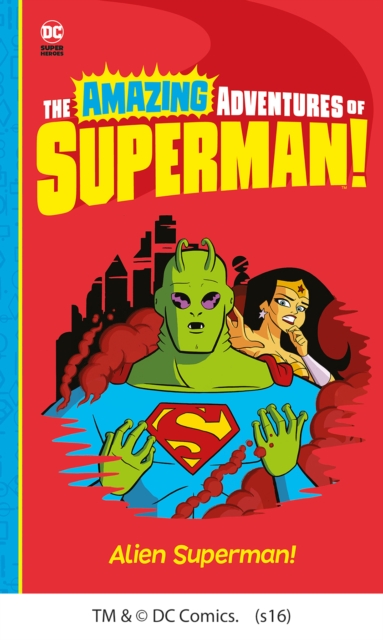 Alien Superman!, Paperback / softback Book