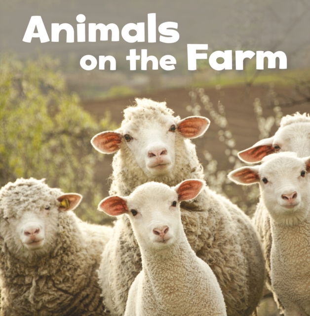 Animals on the Farm, Hardback Book