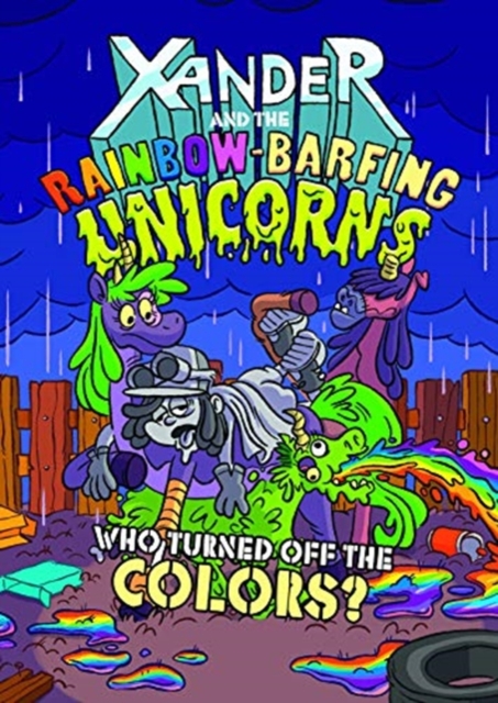 Xander and the Rainbow-Barfing Unicorns Pack B of 2, Mixed media product Book