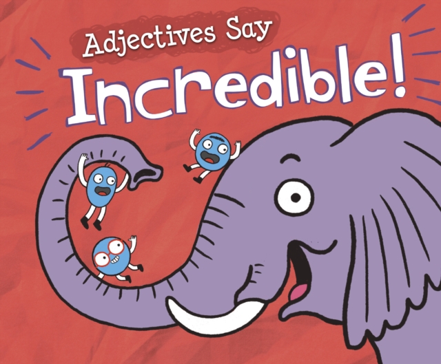 Adjectives Say "Incredible!", PDF eBook