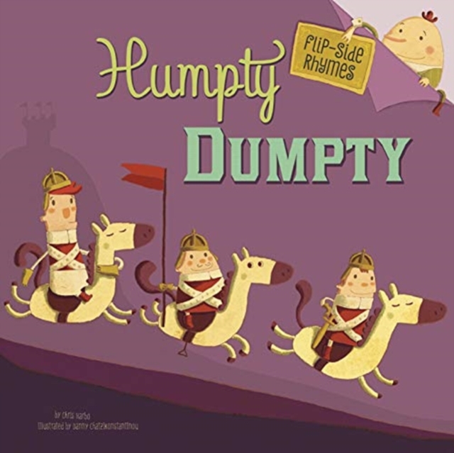 Humpty Dumpty Flip-Side Rhymes, Paperback / softback Book
