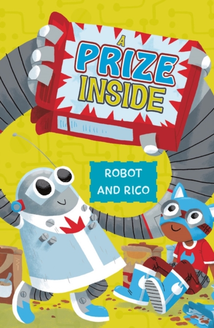 A Prize Inside : A Robot and Rico Story, Paperback / softback Book