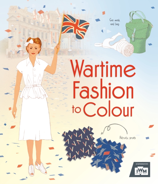 Wartime Fashion to Colour, Paperback / softback Book
