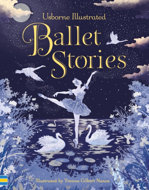 Illustrated Ballet Stories, Hardback Book