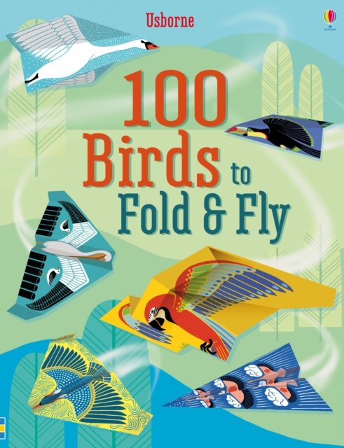 100 Birds to fold and fly, Paperback / softback Book