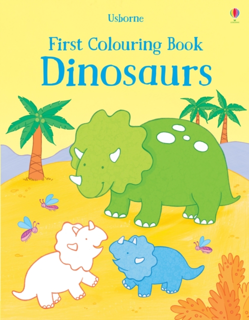 First Colouring Book Dinosaurs, Paperback / softback Book