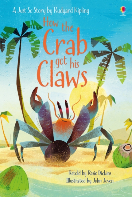 How the Crab Got His Claws, Hardback Book