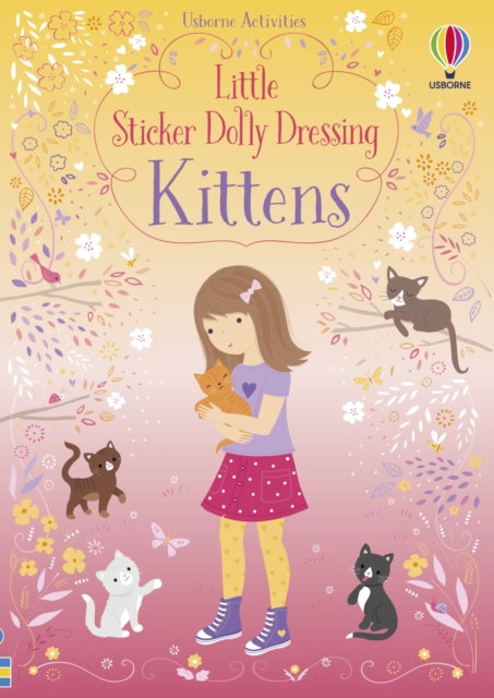 Little Sticker Dolly Dressing Kittens, Paperback / softback Book