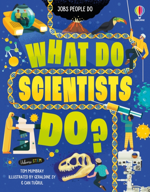 What Do Scientists Do?, Hardback Book