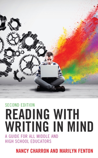 Reading with Writing in Mind : A Guide for All Middle and High School Educators, Paperback / softback Book