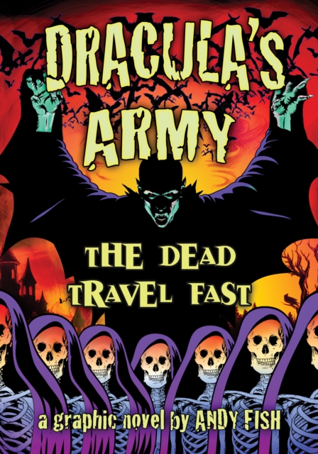 Dracula's Army : The Dead Travel Fast, PDF eBook