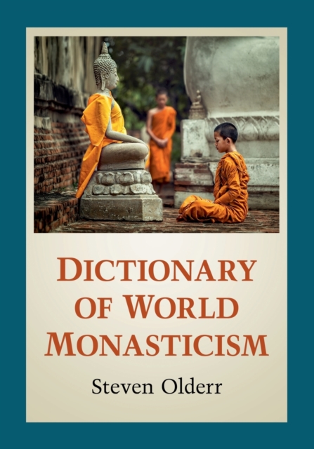 Dictionary of World Monasticism, Paperback / softback Book