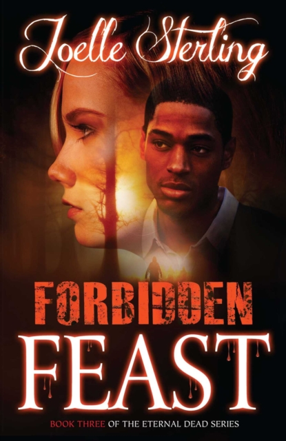 Forbidden Feast : Book Three of the Eternal Dead Series, EPUB eBook