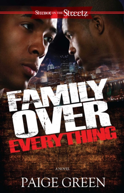 Family Over Everything : A Novel, EPUB eBook