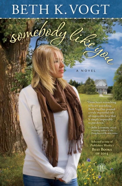 Somebody Like You : A Novel, EPUB eBook