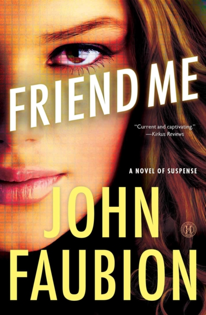 Friend Me : A Novel of Suspense, EPUB eBook