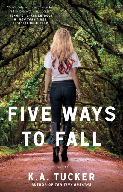 Five Ways to Fall : A Novel, Paperback / softback Book