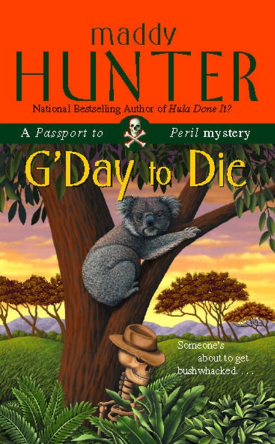 G'Day to Die : A Passport to Peril Mystery, Paperback / softback Book