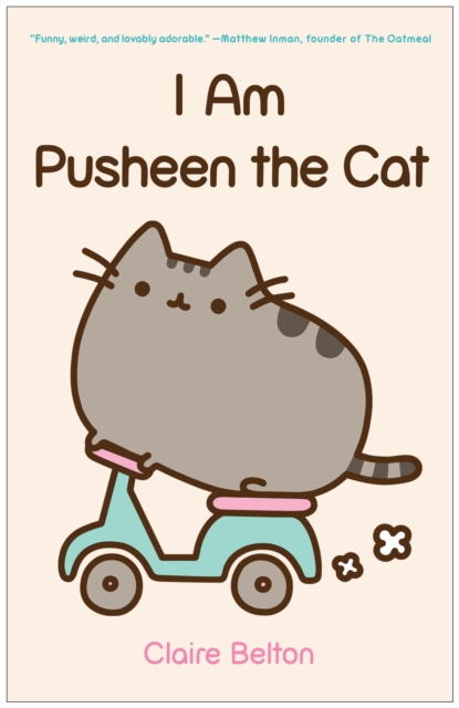 I Am Pusheen the Cat, Paperback / softback Book
