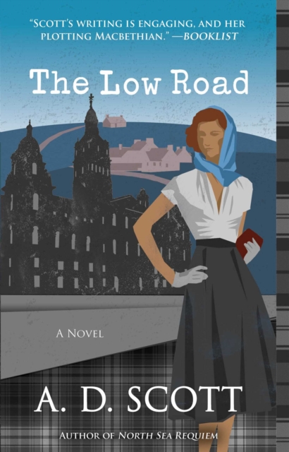 The Low Road : A Novel, EPUB eBook