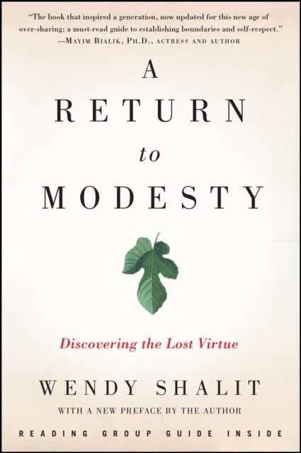 A Return to Modesty : Discovering the Lost Virtue, EPUB eBook