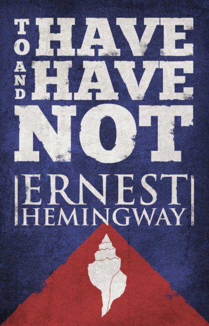 To Have and Have Not, EPUB eBook