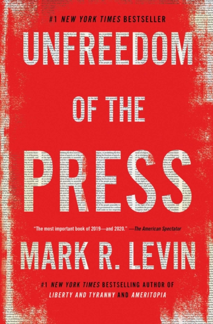 Unfreedom of the Press, EPUB eBook