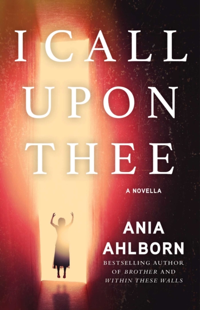 I Call Upon Thee : A Novella, EPUB eBook