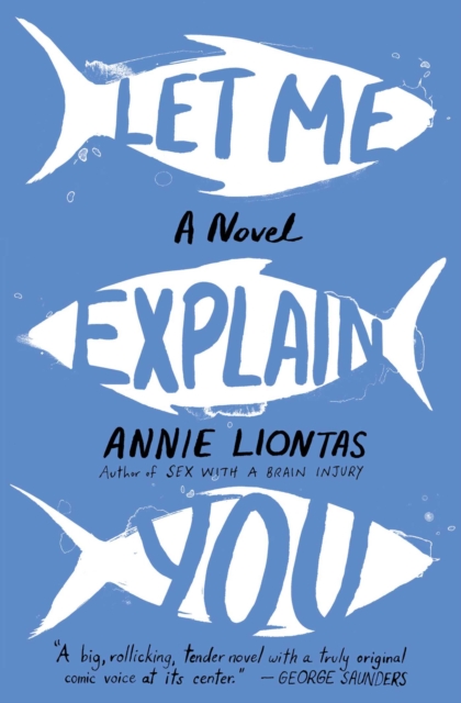 Let Me Explain You : A Novel, EPUB eBook