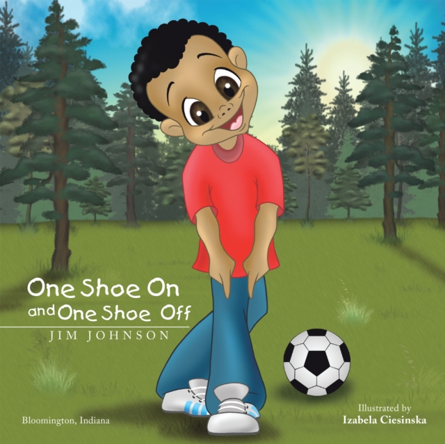One Shoe on and One Shoe Off, EPUB eBook