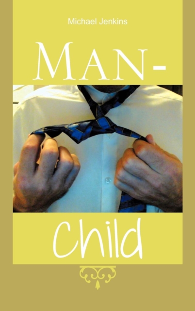 Man-Child, Hardback Book
